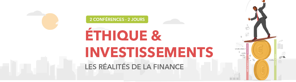 Éthique & investissements - Les réalités de la finance